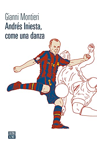 Andrés Iniesta, Come Una Danza