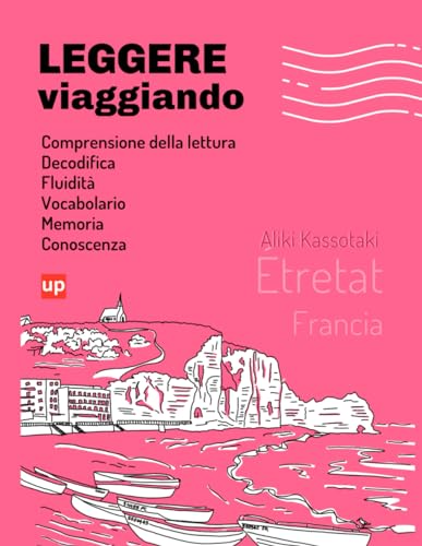 Leggere Viaggiando | Étretat