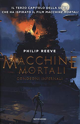 Congegni Infernali. Macchine Mortali
