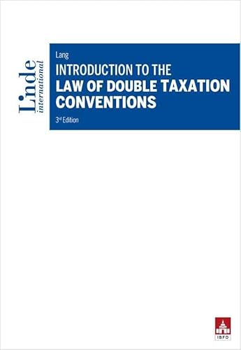 Introduction To The Law Of Double Taxation Conventions (Linde Lehrbuch)