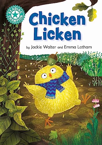 Chicken Licken: Independent Reading Turquoise 7