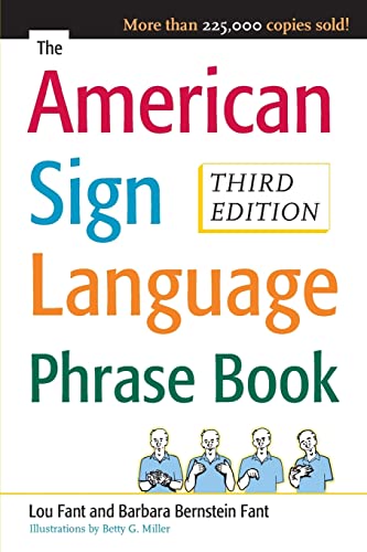 The American Sign Language Phrase Book [Lingua Inglese]