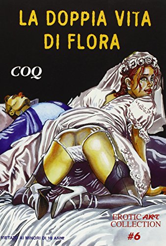 La Doppia Vita Di Flora