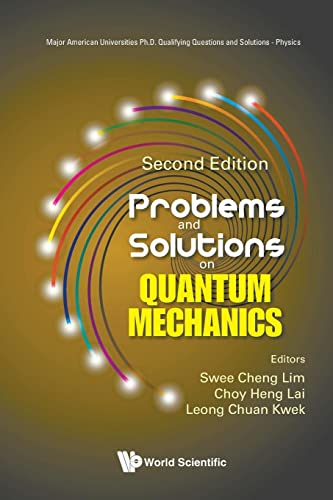 Problems And Solutions On Quantum Mechanics: Second Edition: 0
