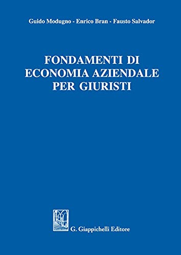 Fondamenti Di Economia Aziendale Per Giuristi