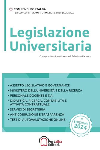 Legislazione Universitaria: Per Concorsi Pubblici, Corsi Di Aggiornamento E Corsi Di Formazione (Pnrr)