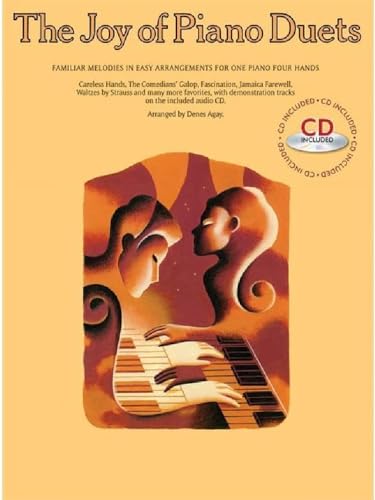 The Joy Of Piano Duets: With A Cd Of Performances Piano Solo
