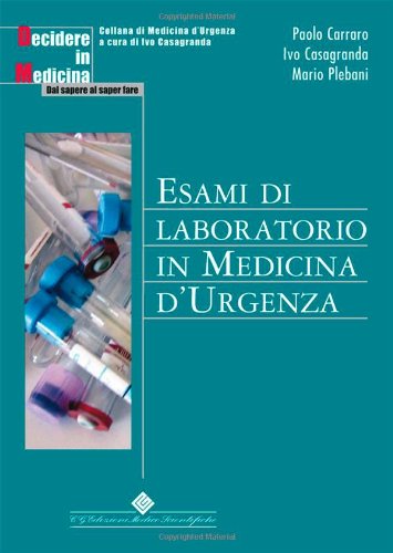 Esami Di Laboratorio In Medicina D'Urgenza