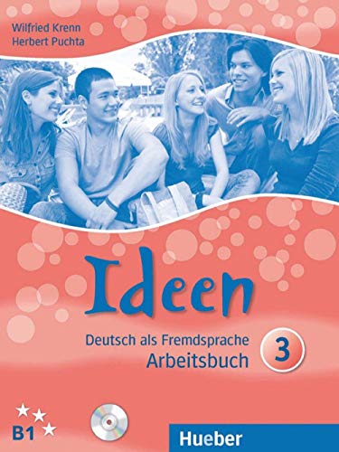 Ideen 3 Arbeitsbuch+Cd (Ejerc.+2Cd) [Lingua Tedesca]: Deutsch Als Fremdsprache: Vol. 3