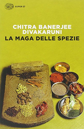 La Maga Delle Spezie