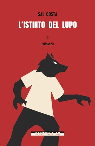 L'Istinto Del Lupo