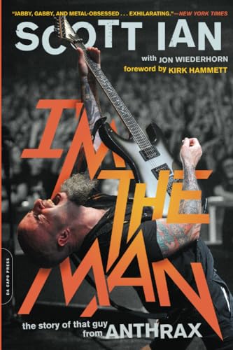 I'M The Man: The Story Of That Guy From Anthrax