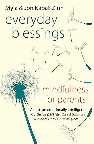 Everyday Blessings: Mindfulness For Parents