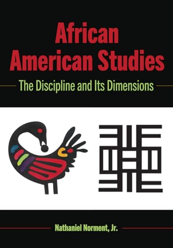 African American Studies: The Discipline And Its Dimensions: 110