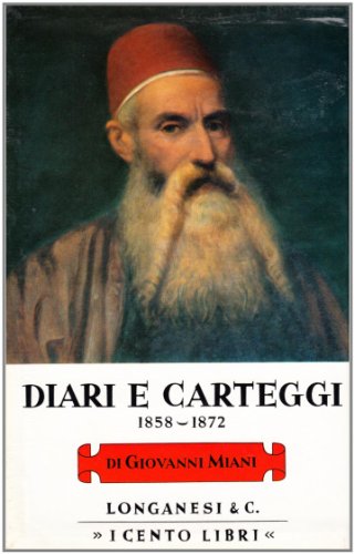 Diari E Carteggi (1858-1872)