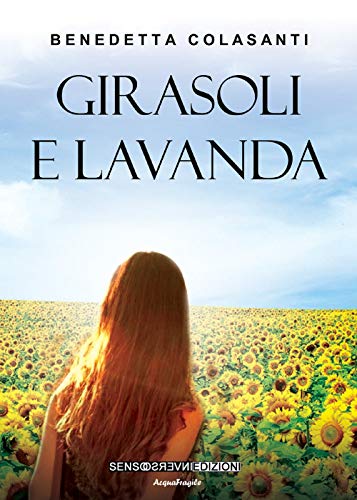 Girasoli E Lavanda
