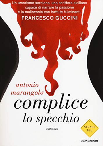 Complice Lo Specchio