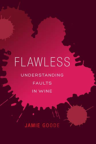 Flawless: Understanding Faults In Wine