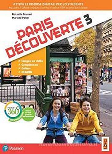 Paris Découverte. Per La Scuola Media. Con App. Con E-Book. Con Espansione Online (Vol. 3)