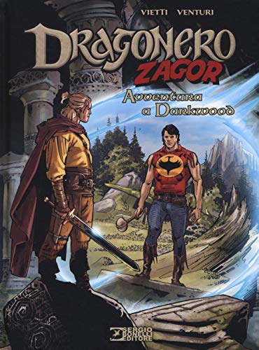 Avventura A Darkwood. Dragonero, Zagor