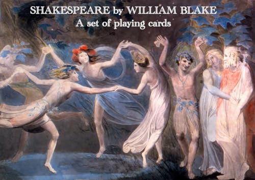 Shakespeare By William Blake: A Set Of Playing Cards: Playing Cards Set