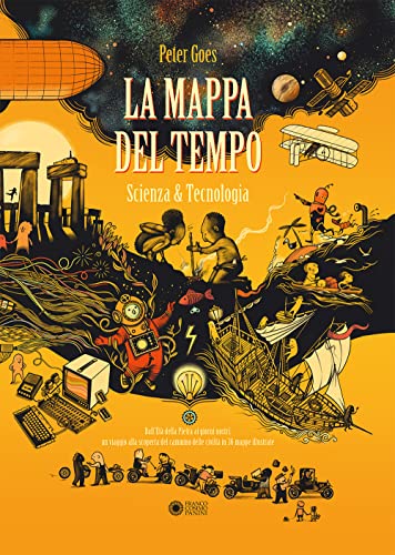 La Mappa Del Tempo. Scienza & Tecnologia