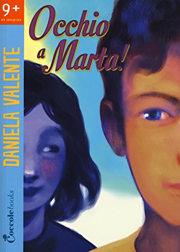 Occhio A Marta!