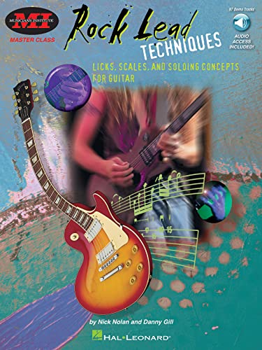 Musicians Institute: Rock Lead Techniques [Lingua Inglese]