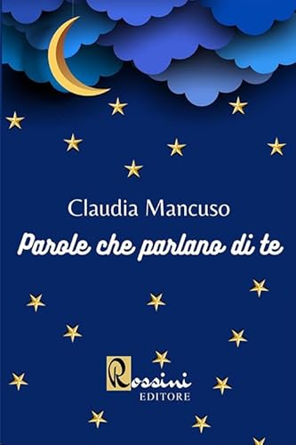 Parole Che Parlano Di Te