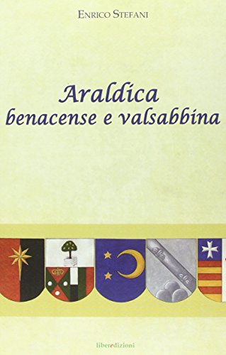 Araldica Benacense E Valsabbina