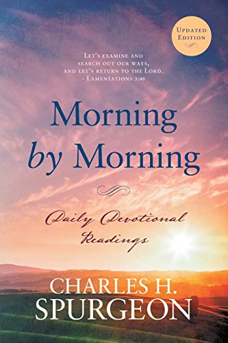 Morning By Morning: Daily Devotional Readings: 1