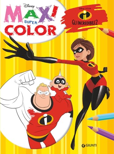 Gli Incredibili 2. Maxi Supercolor
