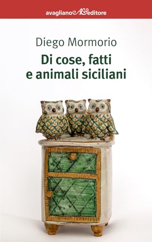 Di Cose, Fatti E Animali Siciliani