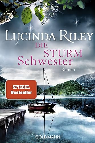 Die Sturmschwester: Roman - Die Sieben Schwestern 2 [Lingua Tedesca]: Roman - Die Sieben Schwestern Band 2