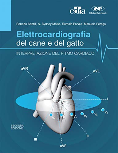 Elettrocardiografia Del Cane E Del Gatto. Interpretazione Del Ritmo Cardiaco