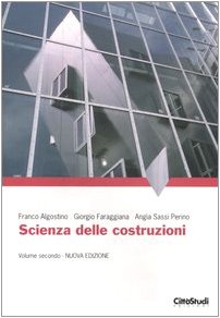 Scienza Delle Costruzioni (Vol. 2)