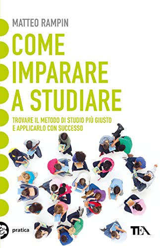 Come Imparare A Studiare. Compiti A Casa E Metodo Di Studio: Vincere La Sfida