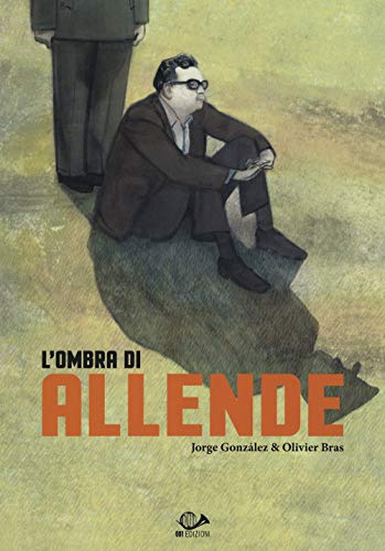 L'Ombra Di Allende
