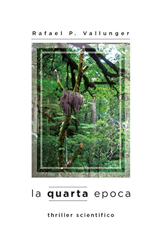 La Quarta Epoca