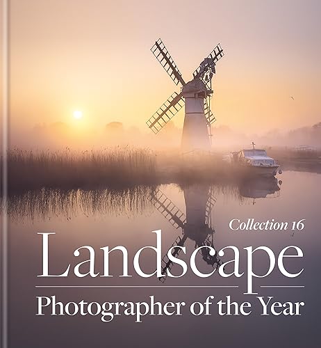 Landscape Photographer Of The Year: Collection 16