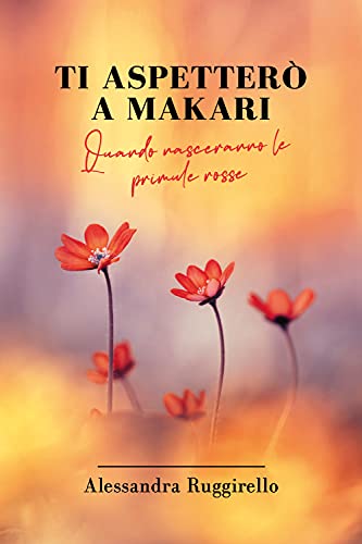 Ti Aspetterò A Makari