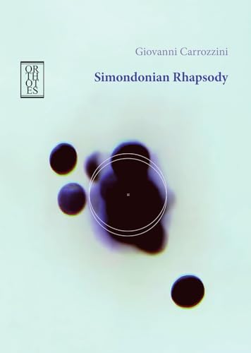 Simondonian Rhapsody