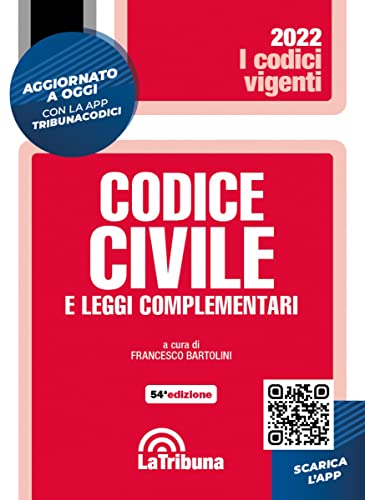 Codice Civile E Leggi Complementari. . Con App Tribunacodici. 2/2022