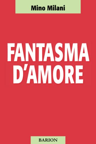 Fantasma D’Amore