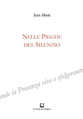 Nelle Pieghe Del Silenzio