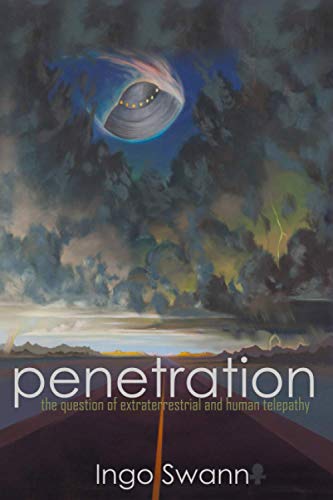 Penetration: The Question Of Extraterrestrial And Human Telepathy