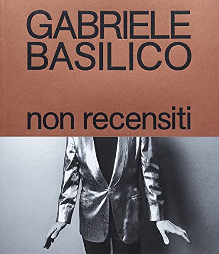 Non Recensiti. Ediz. Illustrata