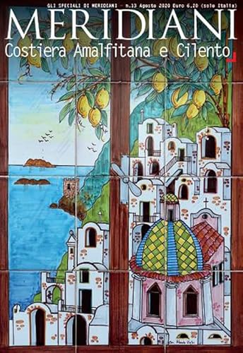 Costiera Amalfitana E Cilento