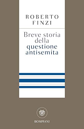 Breve Storia Della Questione Antisemita