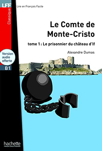 Le Comte De Monte Cristo. B1. Tome 1. Con Cd Audio Formato Mp3: Le Comte De Monte Cristo T 01 - Lff B1